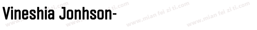 Vineshia Jonhson字体转换